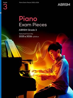 Piano Exam Pieces 2025 & 2026, Grade 3 