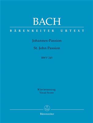 Johannes-Passion (St. John Passion) BWV 245