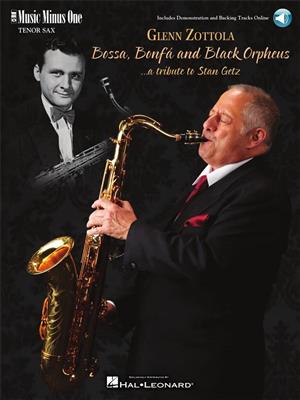 Bossa, Bonfá & Black Orpheus for Tenor Saxophone
