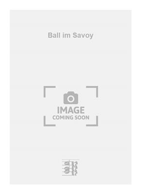 Ball im Savoy